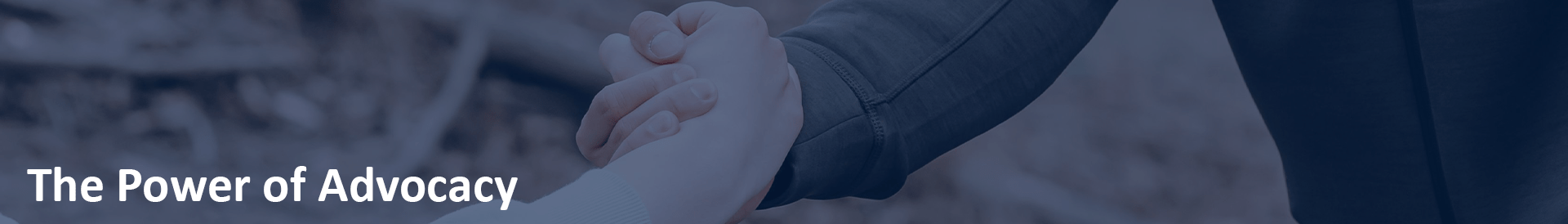 The Power of Advocacy
